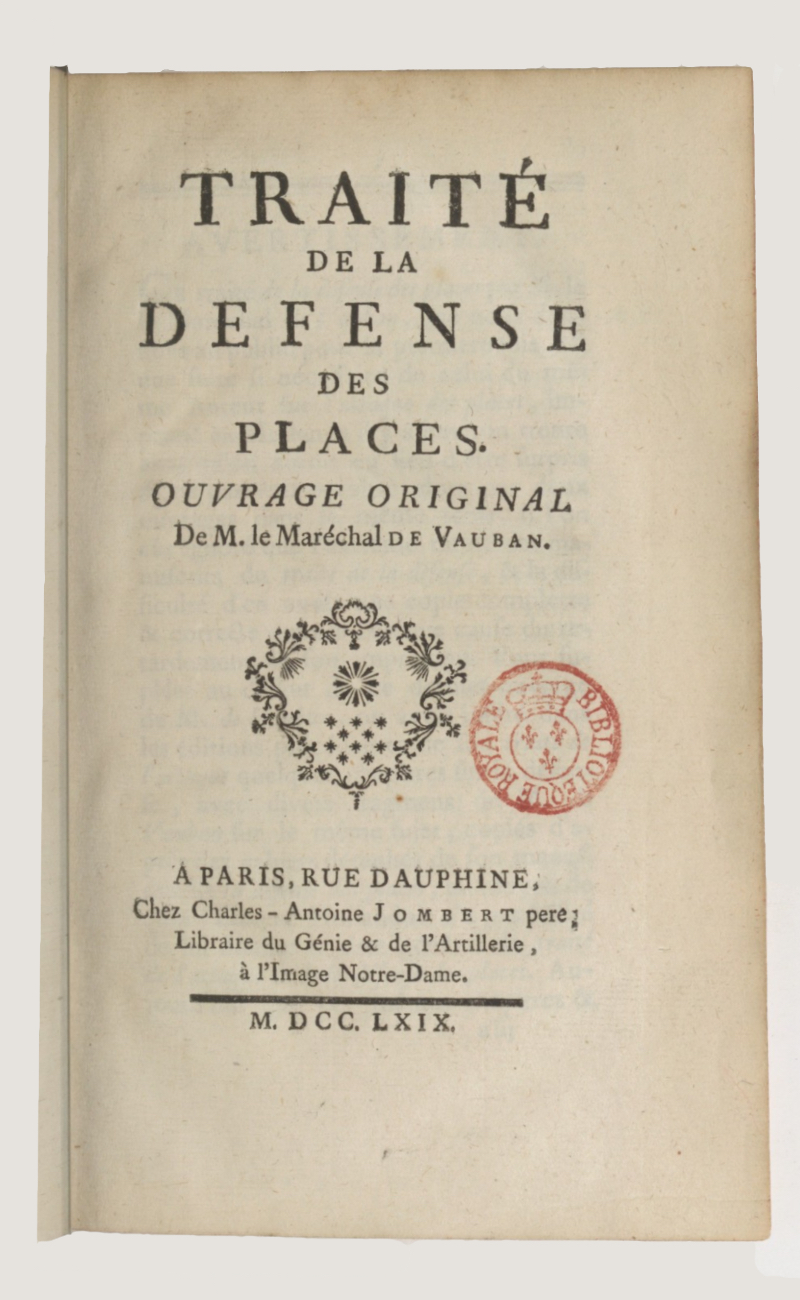 Vauban: Traité de la défense des places